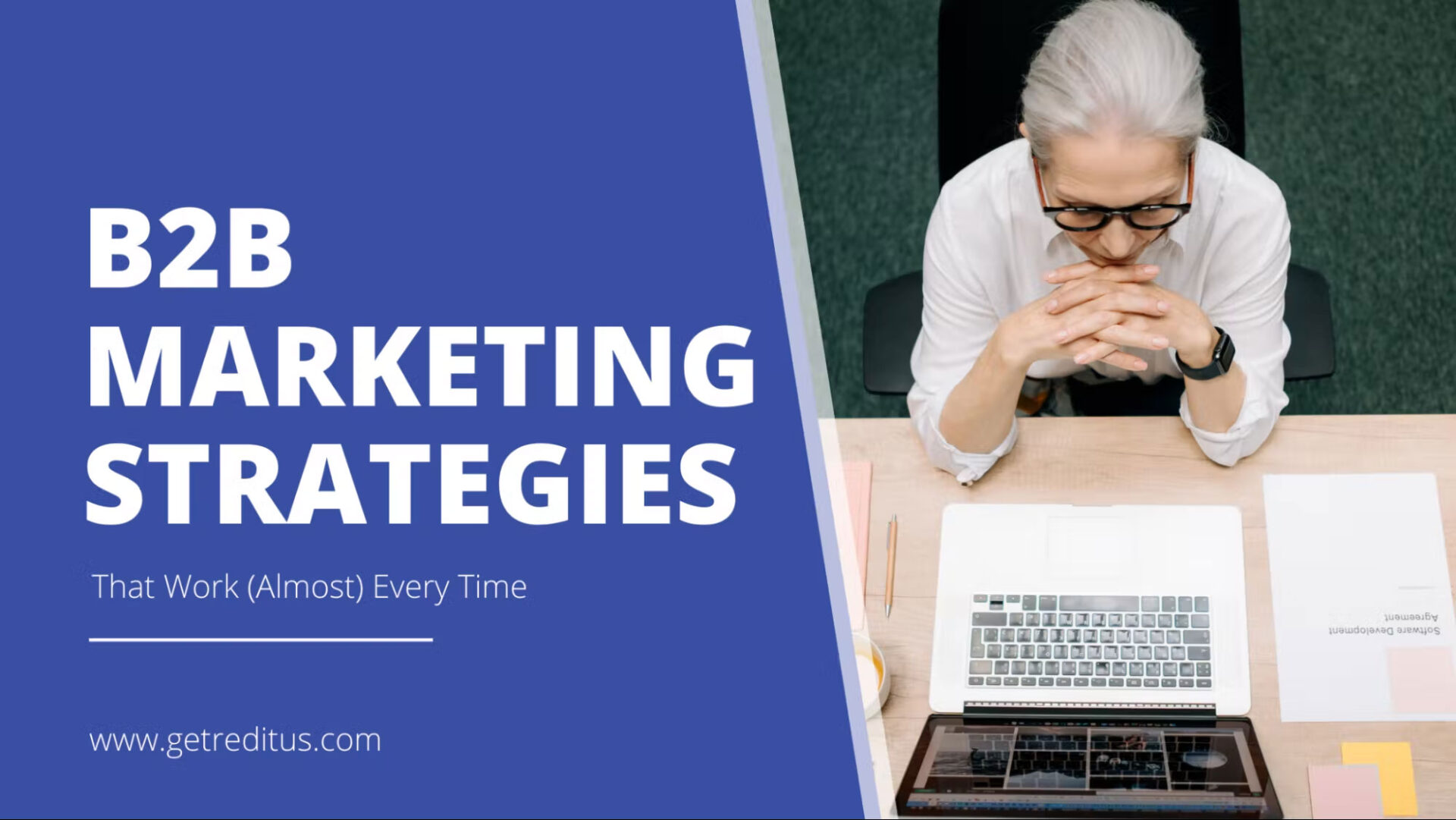 9 B2B Marketing Strategies That Still Work in 2023