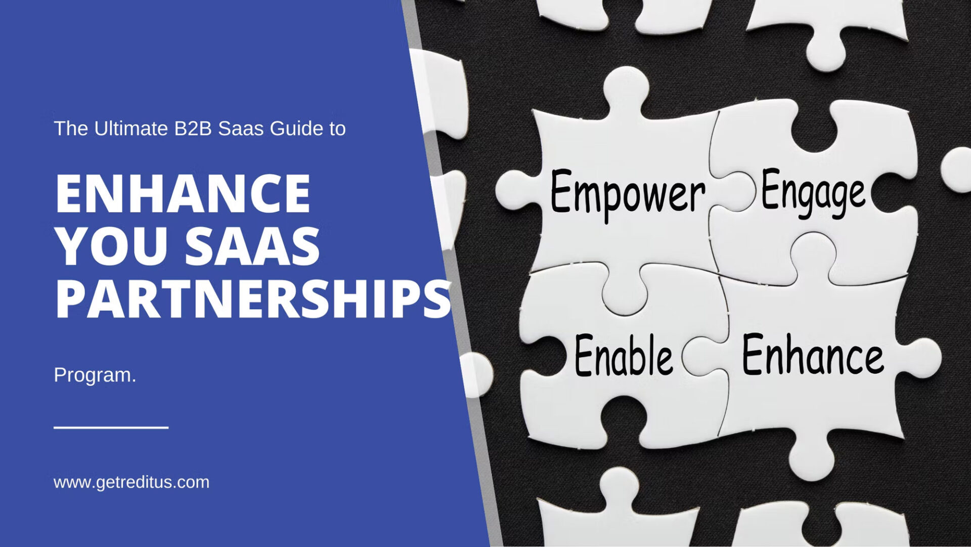 The Ultimate B2B SaaS Guide to Enhance your SaaS Partnership Program