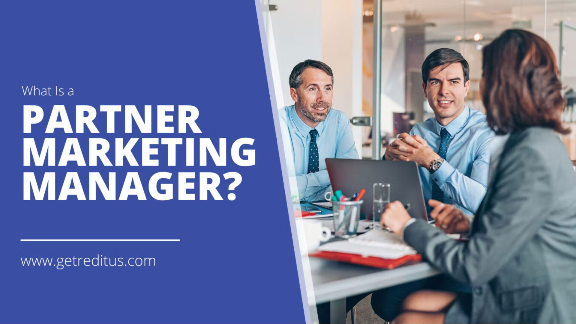 What Is a Partner Marketing Manager? Definition, Skills, and more.
