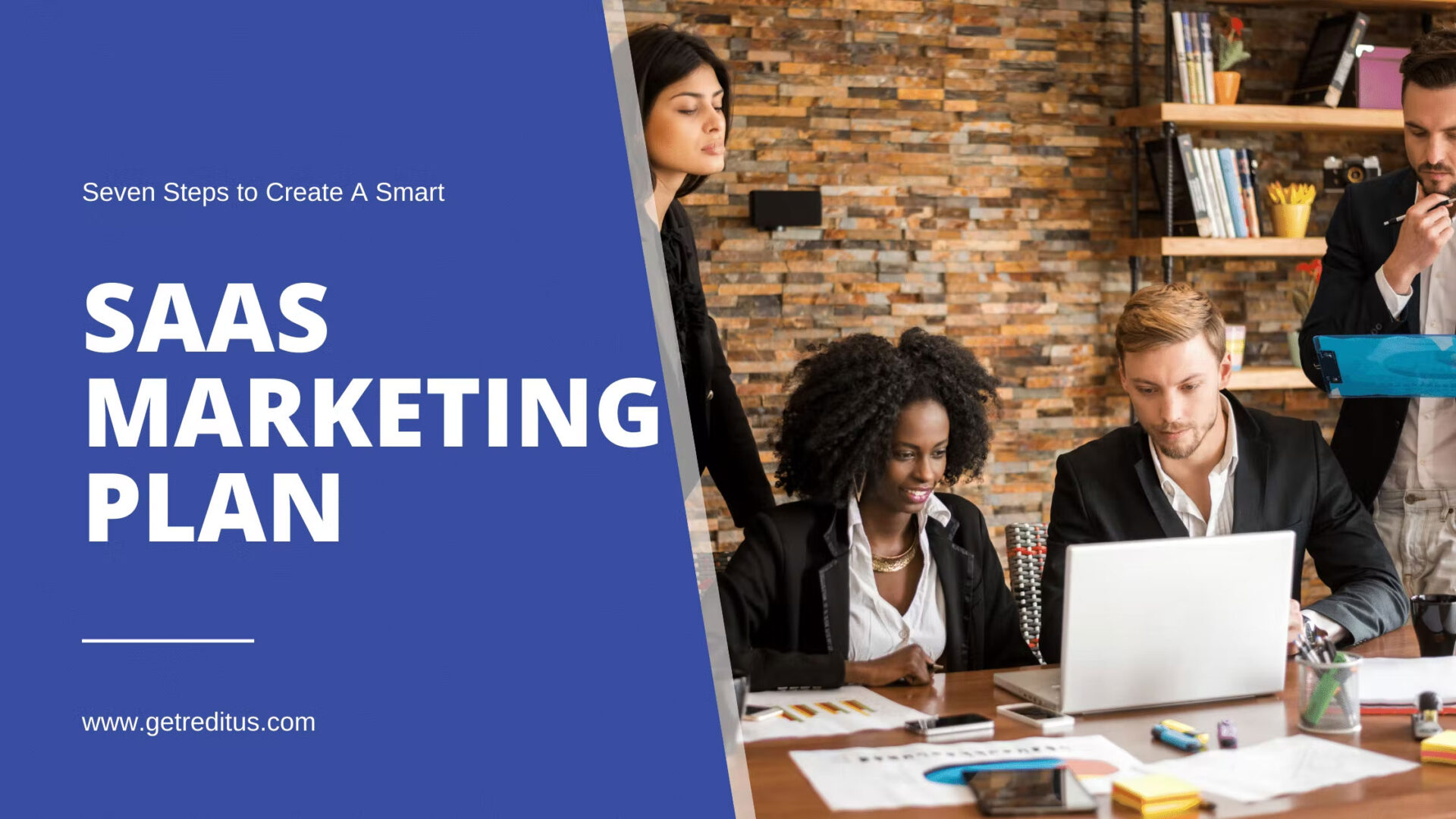 Seven Steps to Create a Smart SaaS Marketing Plan