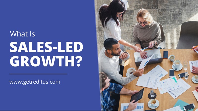 https://www.getreditus.com/blog/sales-led-growth-guid-b2b-saas/