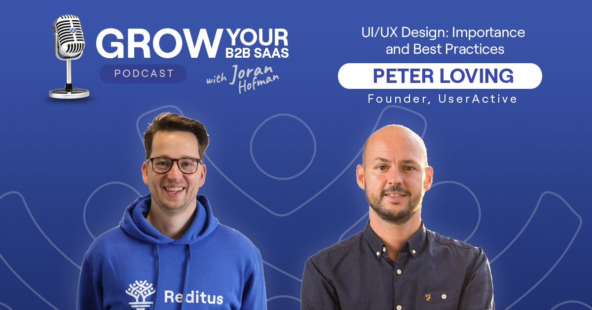 https://www.getreditus.com/podcast/s1e01-ui-ux-design-importance-best-practices-with-peter-loving/