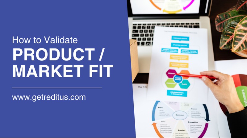 How Do You Validate Product-Market Fit in a SaaS Company?