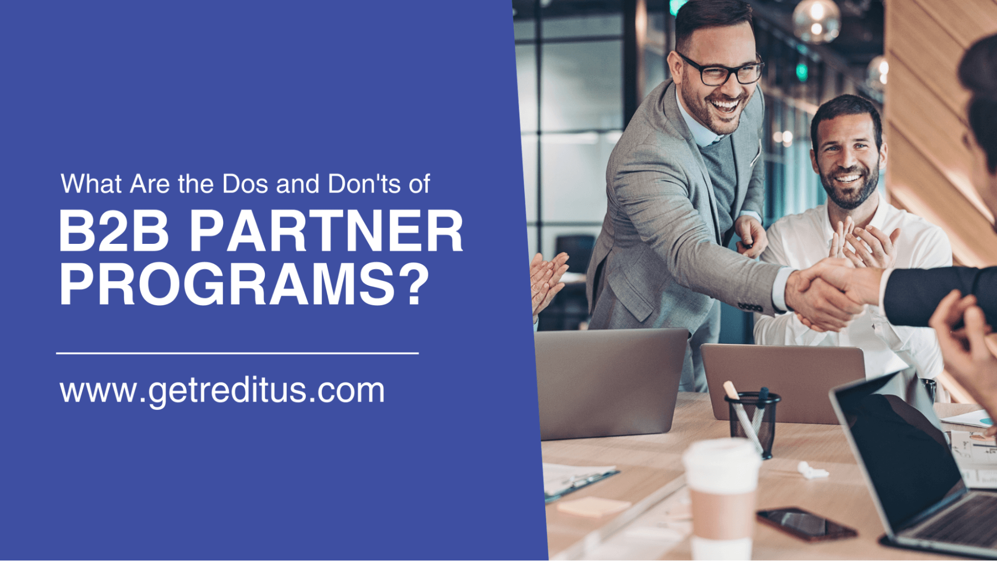 B2B Partner Programs: The Dos and Don’ts