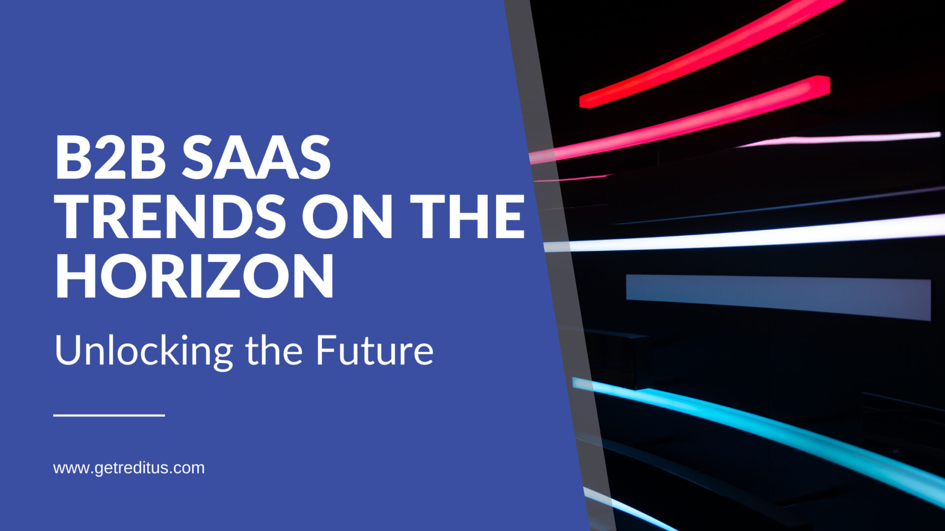 Unlocking the Future: B2B SaaS Trends on the Horizon