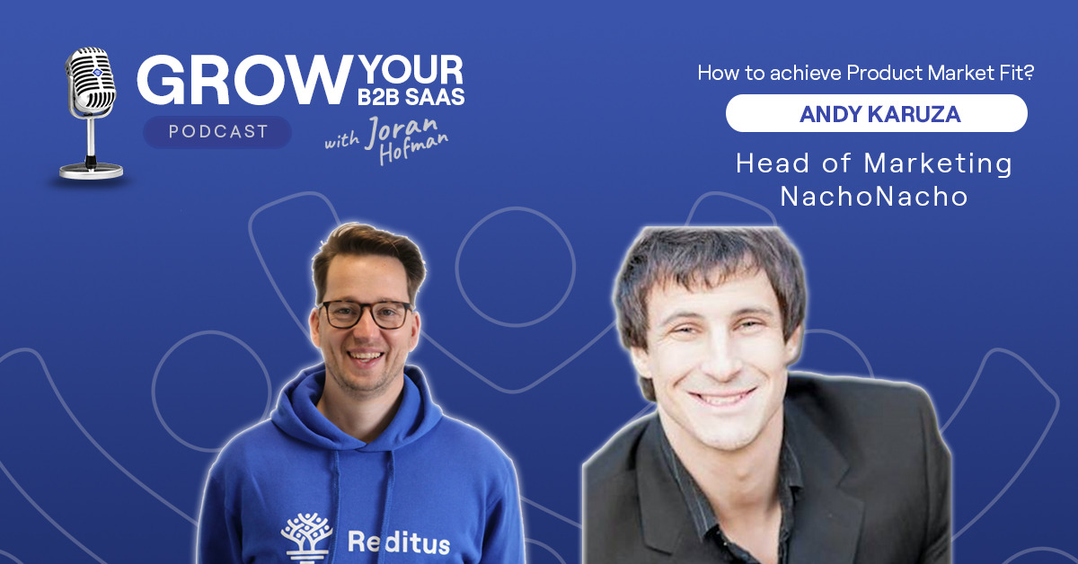 https://www.getreditus.com/podcast/s2e16-how-to-achieve-product-market-fit-with-andy-karuza/