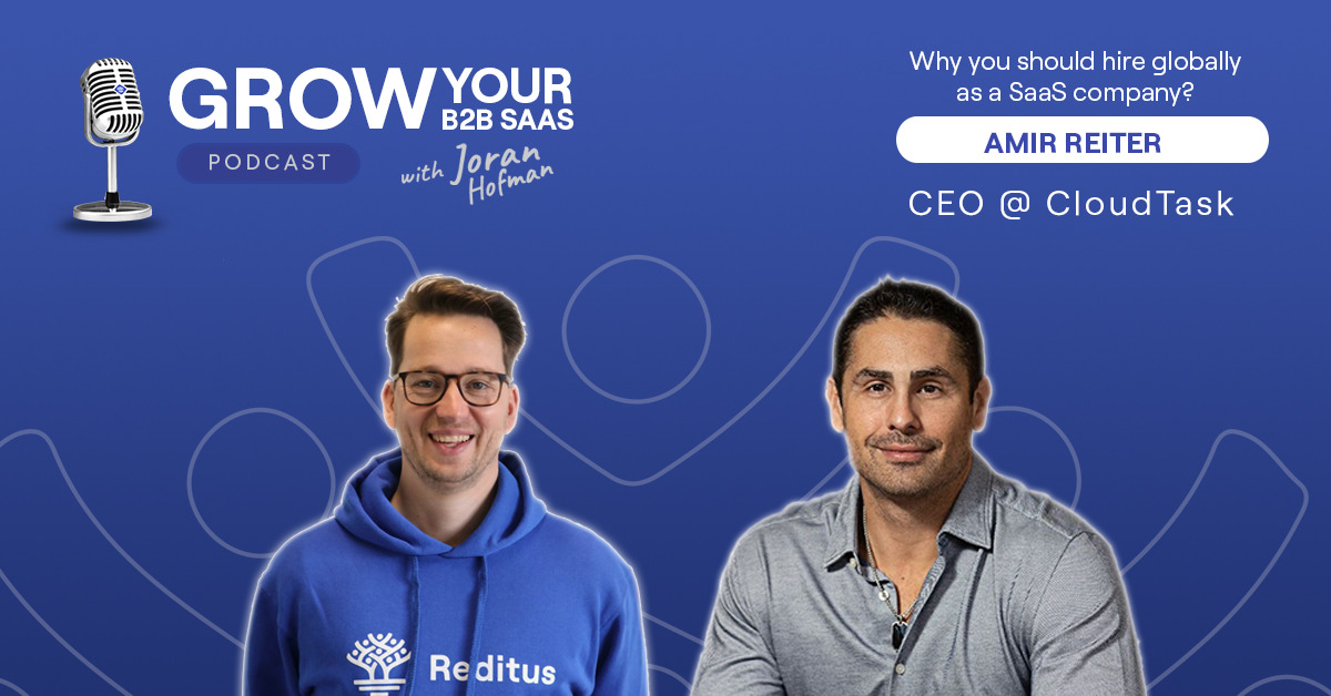 S2E20 – Why you should hire globally as a SaaS company? With Amir Reiter