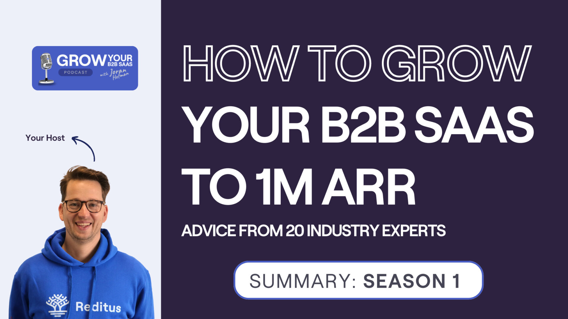 https://www.getreditus.com/podcast/s1e22-how-to-grow-your-b2b-saas-to-1-million-arr/