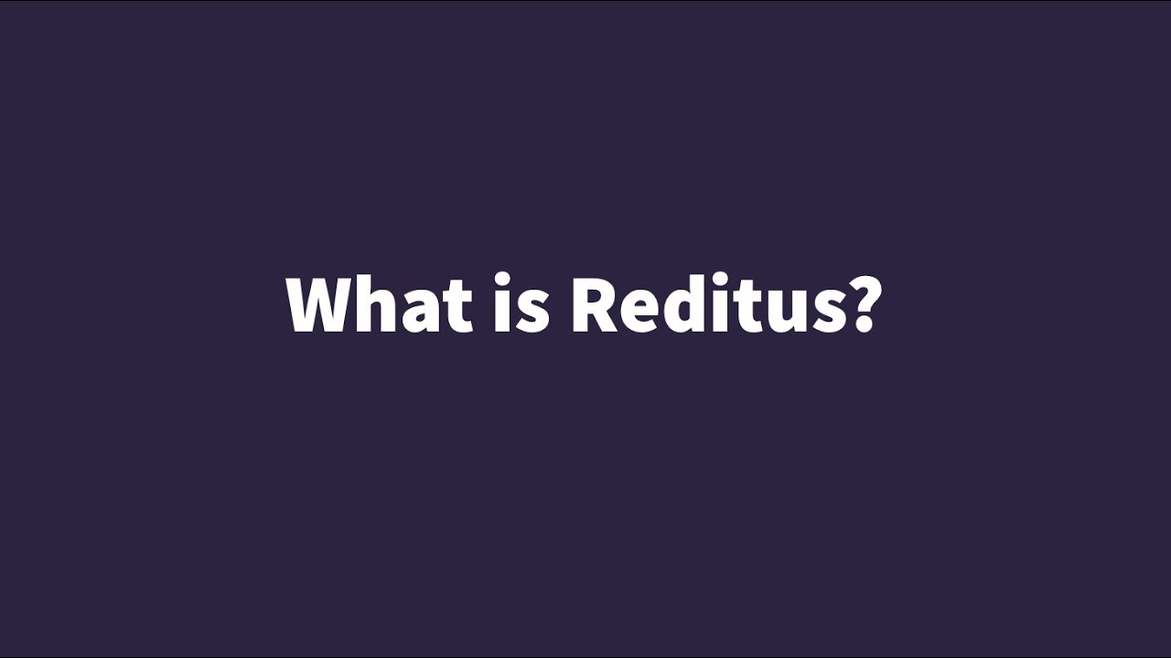 What is Reditus | Hello from Joran!