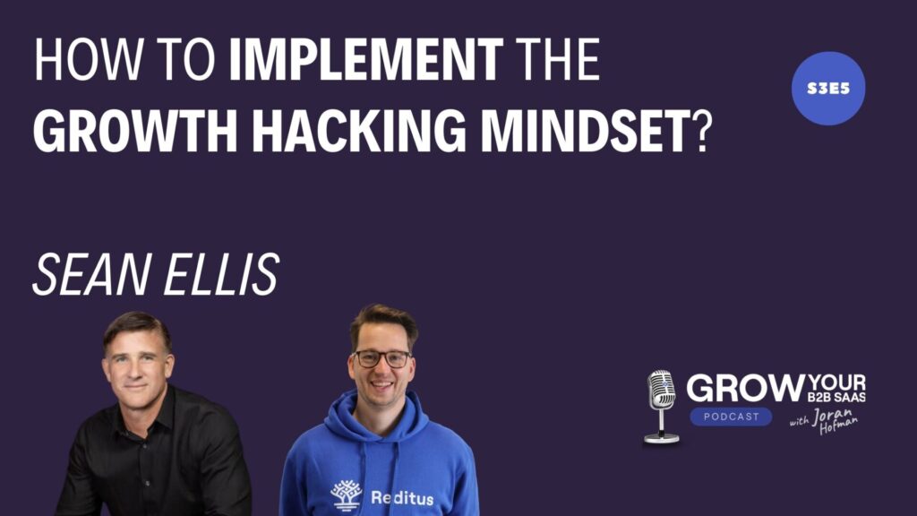 How to implement the Growth Hacking mindset in your B2B SaaS