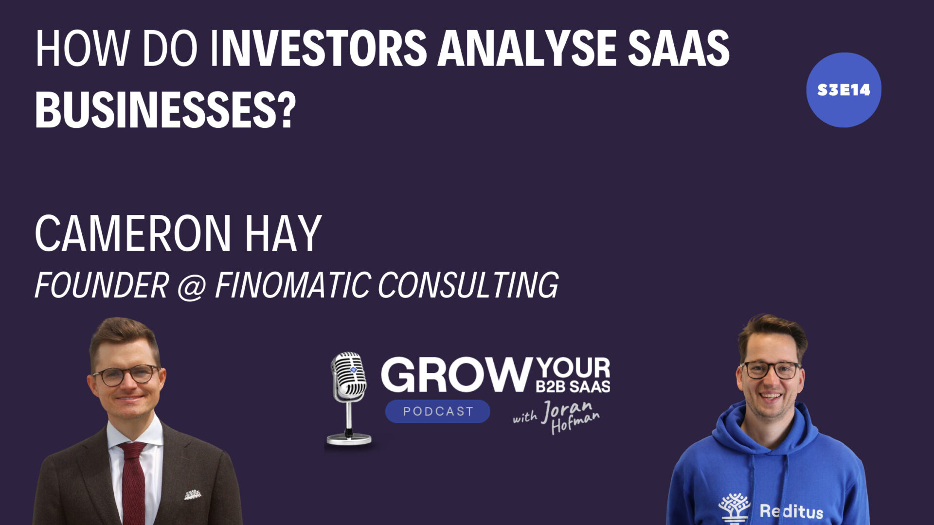 S3E14 – How do investors analyse SaaS businesses? With Cameron Hay