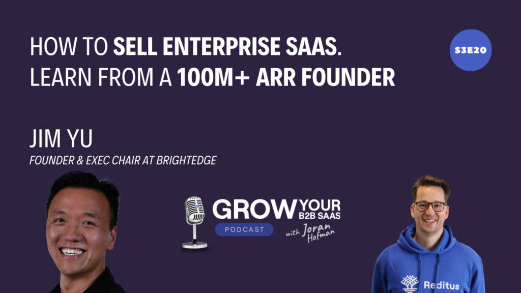 How to sell Enterprise SaaS Learn from a 100M+ ARR founder