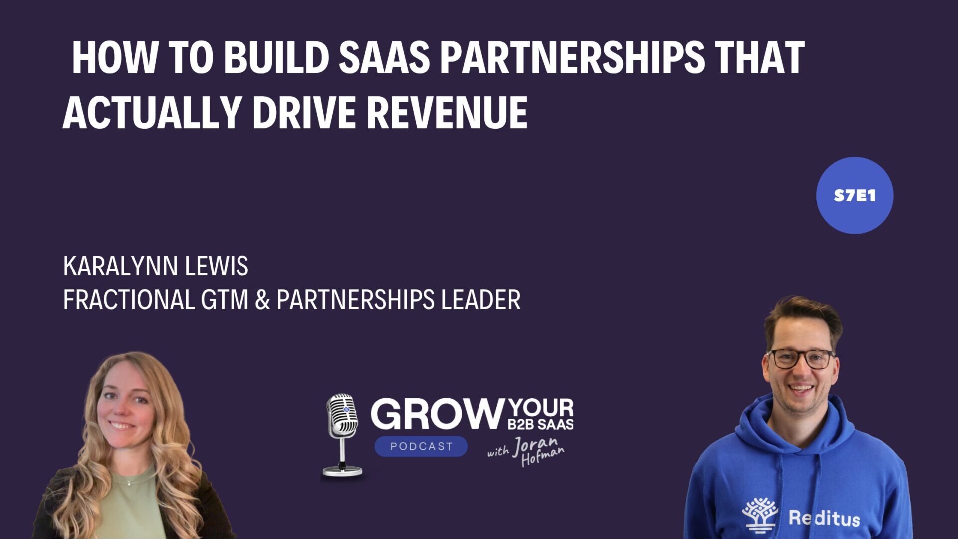 S7E1 – How to Build SaaS Partnerships That Actually Drive Revenue with KaraLynn Lewis