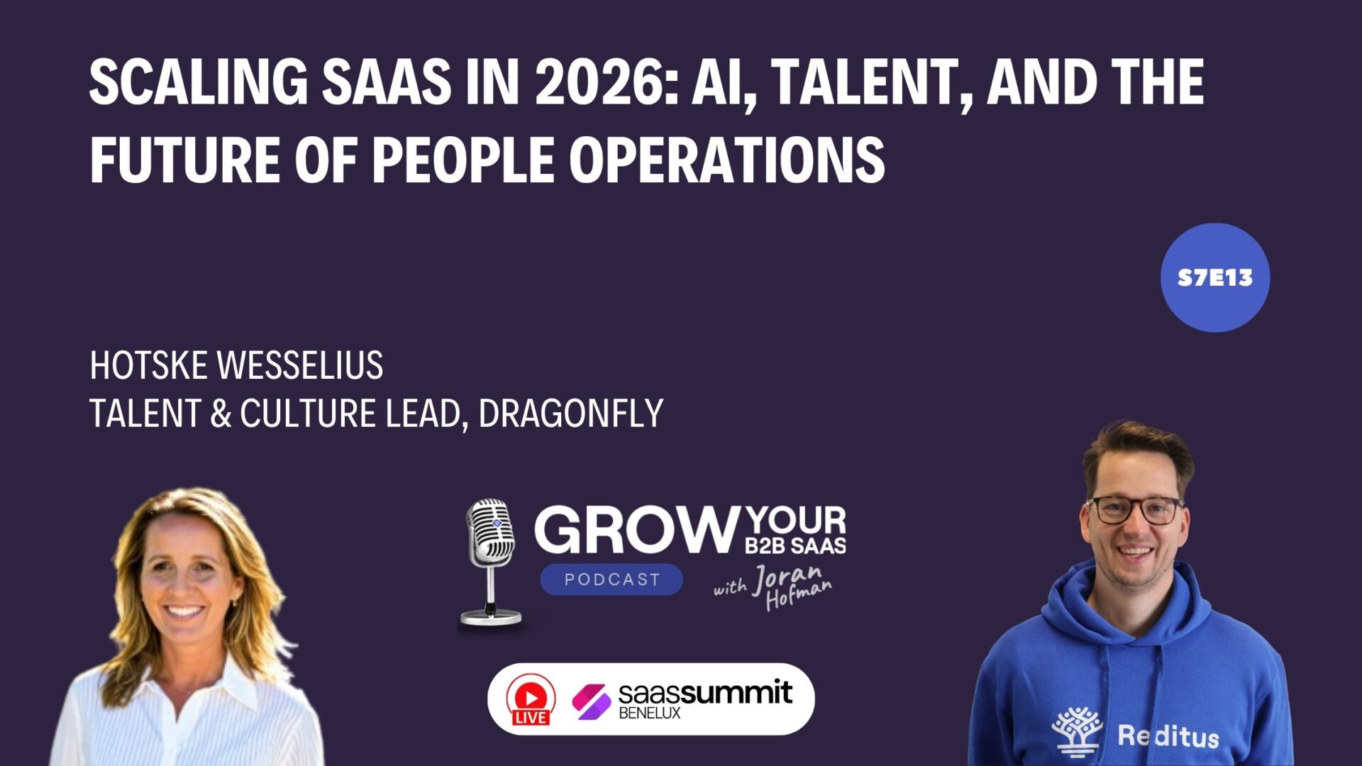 https://www.getreditus.com/podcast/s7e13-scaling-saas-in-2026-ai-talent-and-the-future-of-people-operations-with-hotske-wesselius/